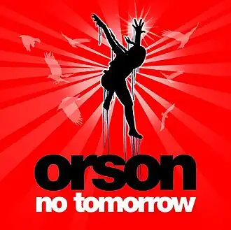 Обложка сингла Orson «No Tomorrow» (2006)