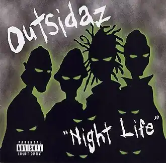 Обложка альбома Outsidaz «Night Life» (2000)