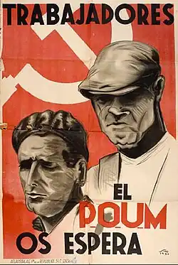Трудящиеся! ПОУМ ждет вас! Агитационный плакат республиканской партии ПОУМ, 1936 г.