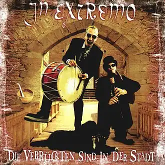Обложка альбома In Extremo «Die Verrückten sind in&nbsp;der&nbsp;Stadt» (1998)