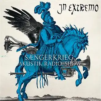 Обложка альбома In Extremo «Sängerkrieg Akustik Radio Show» (2008)