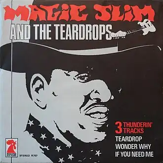 Обложка сингла Magic Slim and the Teardrops «Magic Slim and the Teardrops» (1981)