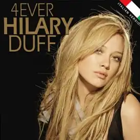 Обложка альбома Хилари Дафф «4ever Hilary Duff» (2006)