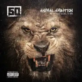 Обложка альбома 50 Cent «Animal Ambition» (2014)