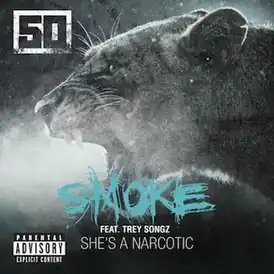 Обложка сингла 50 Cent при участии Trey Songz «Smoke» (2014)