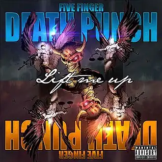 Обложка сингла Five Finger Death Punch и Роба Хэлфорда «Lift Me Up» (2013)