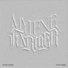 Обложка сингла Милен Фармер «À tout jamais» (2022)