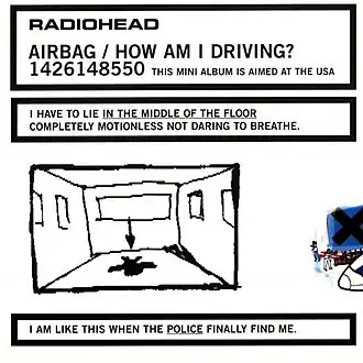 Обложка альбома Radiohead «Airbag / How Am I Driving?» (1998)