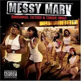 Обложка альбома Messy Marv «Bandannas, Tattoos & Tongue Rings» (2005)