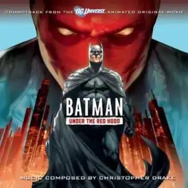 Обложка альбома Кристофер Дрейк «Batman: Under the Red Hood:Soundtrack from the DC Universe Animated Original MovieBatman: Under the Red Hood - Soundtrack to the Animated Original Movie&nbsp;&nbsp;(неопр.). Дата обращения: 30 мая 2014. Архивировано 6 января 2015 года.» ()