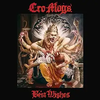 Обложка альбома Cro-Mags «Best Wishes» (1989)