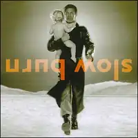 Обложка сингла Дэвида Боуи «Slow Burn» (2002)