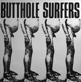 Обложка альбома Butthole Surfers «Butthole Surfers» (1983)