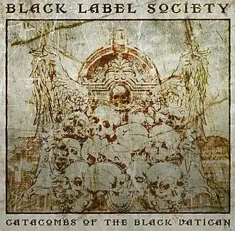 Обложка альбома Black Label Society «Catacombs of the Black Vatican» (2014)