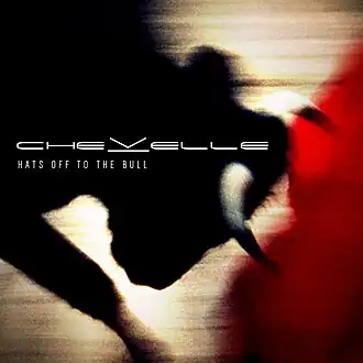 Обложка альбома группы Chevelle «Hats Off to the Bull» (2011)