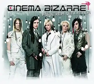 Обложка сингла Cinema Bizarre «Forever Or Never» (2008)