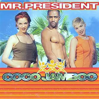 Обложка сингла Mr. President «Coco Jamboo» (1995)