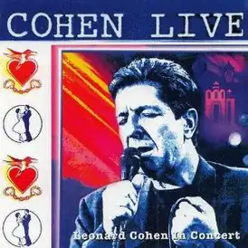 Обложка альбома Леонарда Коэна «Cohen Live: Leonard Cohen in Concert» (1994)