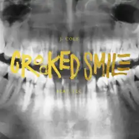 Обложка сингла Джея Коула совместно с TLC «Crooked Smile» (2013)