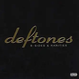 Обложка альбома Deftones «B-Sides & Rarities» (2005)