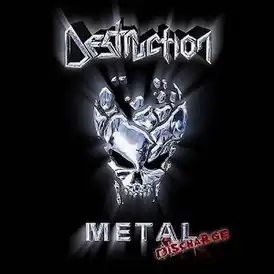 Обложка альбома Destruction «Metal Discharge» (2003)