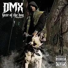 Обложка альбома DMX «Year Of The Dog… Again» (2006)