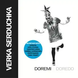 Обложка альбома Верки Сердючки «Doremi Doredo» (2008)