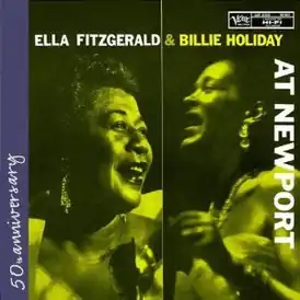 Обложка альбома Эллы Фицджеральд и Билли Холидей «Ella Fitzgerald and Billie Holiday at Newport» (1958)