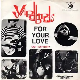 Обложка песни The Yardbirds «For Your Love»