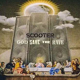Обложка альбома Scooter «God Save the Rave» (2021)
