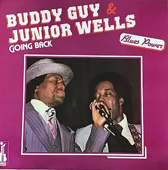 Обложка альбома Бадди Гай и Джуниор Уэллс «Going Back» (1981)