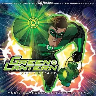 Обложка альбома Роберт Джей Крал «Green Lantern: First Flight (Soundtrack from the DC Universe Animated Original Movie)GREEN LANTERN: FIRST FLIGHT: LIMITED EDITION Архивная копия от 29 марта 2014 на Wayback Machine» ()