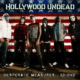 Обложка альбома Hollywood Undead «Desperate Measures» (2009)
