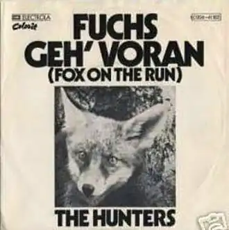 Обложка сингла The Hunters (Scorpions) «Fuchs Geh’ Voran(Fox on the Run)» ()