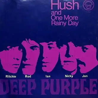 alt=Обложка песни Billy Joe Royal (1967)Джонни Холлидей (1968)Deep Purple (1968, 1988)Gotthard (1992)Milli Vanilli (1988)
Джо Линн Тёрнер (1997)Kula Shaker (1997) «Hush»