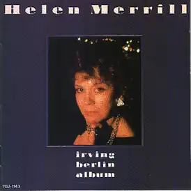 Обложка альбома Хелен Меррилл «Irving Berlin Album» (1988)