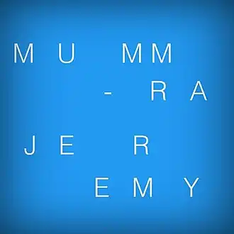 Обложка сингла Mumm-Ra «Jeremy» (2013)