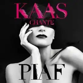 Обложка альбома Патрисии Каас «Kaas chante Piaf» (2012)