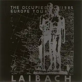 Обложка альбома Laibach «The Occupied Europe Tour 83–85» (1988)