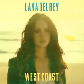 Обложка сингла Ланы Дель Рей «West Coast» (2014)