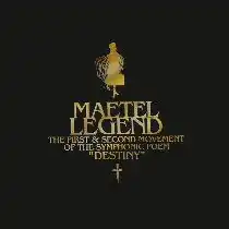 Обложка альбома Масамити Амано «Maetel Legend The First & Second Movement of The Symphonic Poem «Destiny» ORIGINAL SOUNDTRACKMaetel Legend ORIGINAL SOUNDTRACK&nbsp;&nbsp;(неопр.). Дата обращения: 24 апреля 2019. Архивировано 24 апреля 2019 года.» ()