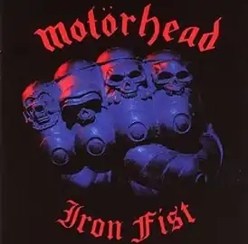 Обложка альбома Motörhead «Iron Fist» (1982)