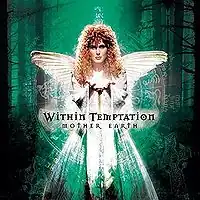 Обложка альбома Within&nbsp;Temptation «Mother Earth» (2000)