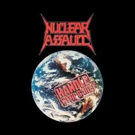 Обложка альбома Nuclear Assault «Handle with Care» (1989)