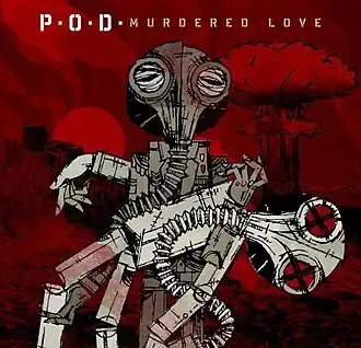 Обложка альбома P.O.D. «Murdered Love» (2012)