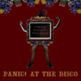 Обложка сингла Panic! At the Disco «I Write Sins Not Tragedies» (2006)