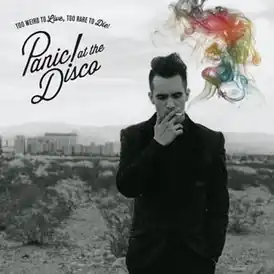 Обложка альбома Panic! At the Disco «Too Weird to Live, Too&nbsp;Rare&nbsp;to&nbsp;Die!» (2013)