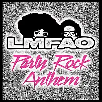 Обложка сингла LMFAO совместно с Lauren Bennett & GoonRock «Party Rock Anthem» (2011)