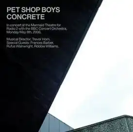 Обложка альбома Pet Shop Boys «Concrete» (2006)