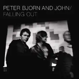 Обложка альбома Peter Bjorn and John «Falling Out» (2004)